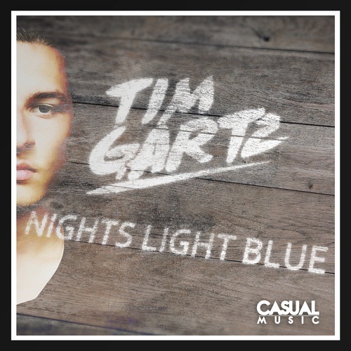 Tim Gartz Feat Gustav Bjule & Steve Bone-Nights Light Blue