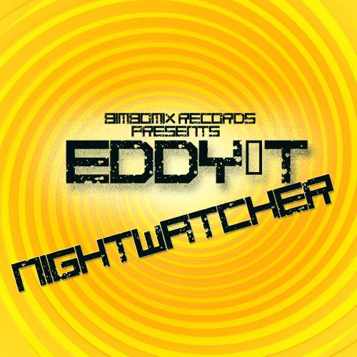 Eddy.t-Nightwatcher