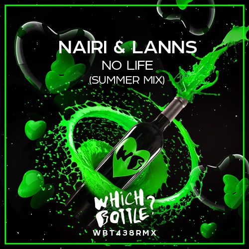 Nairi, Lanns -No Life (summer Mix)