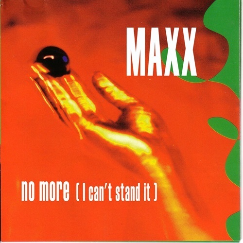 Maxx-No More (i Can't Stand It)