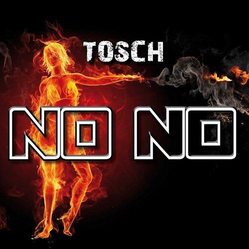 Tosch-No No