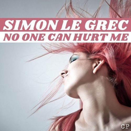 Simon Le Grec-No One Can Hurt Me
