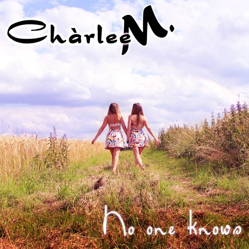Chàrlee M.-No One Knows