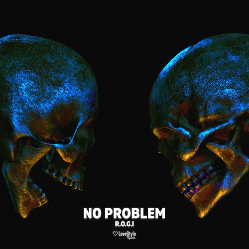 R.O.G.I-No Problem