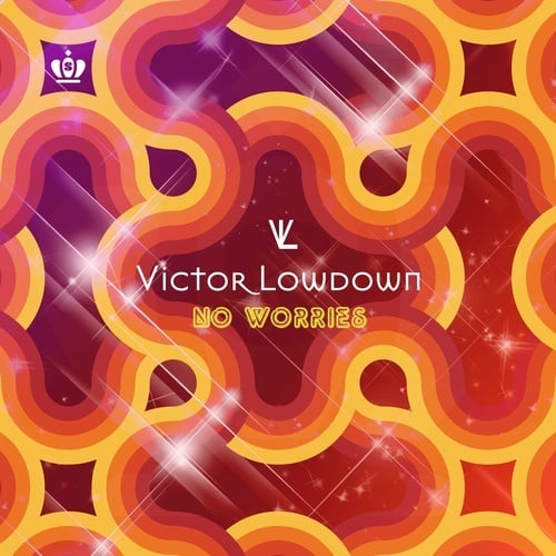 Victor Lowdown-No Worries