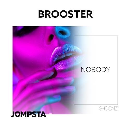 Brooster-Nobody