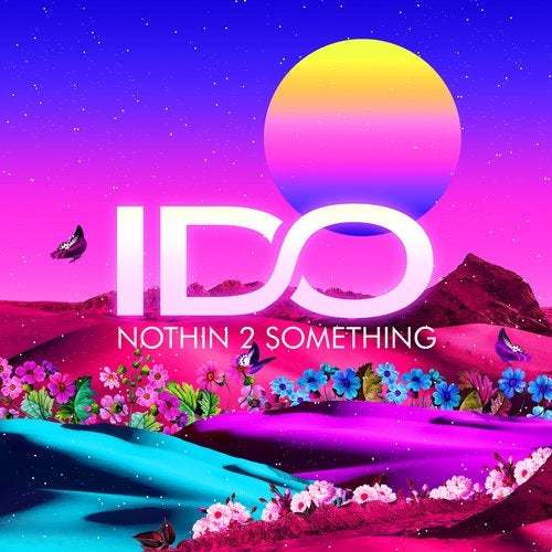 I Do-Nothin 2 Something