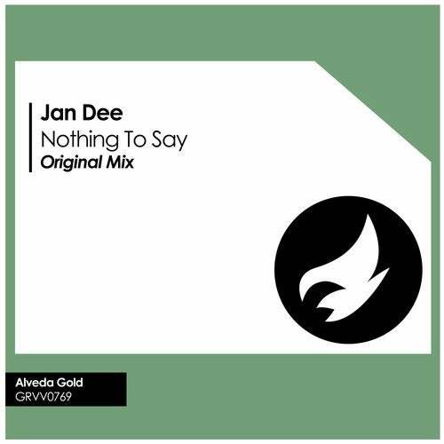 Dj Jan Dee-Nothing To Say