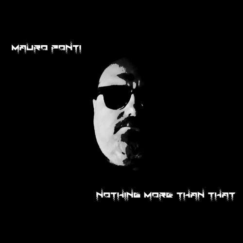 Mauro Ponti-Nothing More Than That