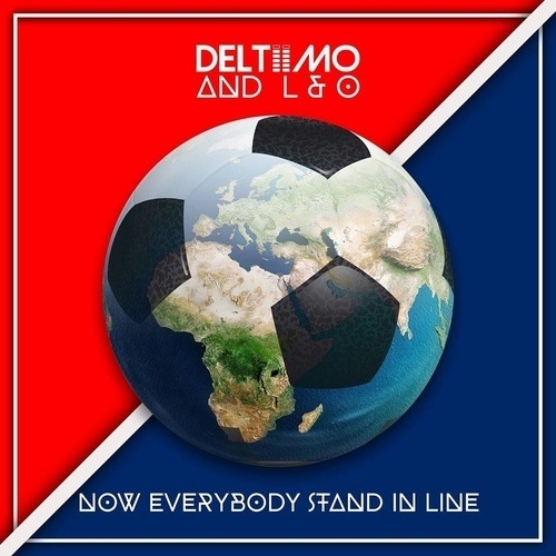 Deltiimo & L&o, E39, Boogieknights, Spare, Spin Sista, Jose Jimenez, Larry Peace-Now Everybody Stand In Line 2k18