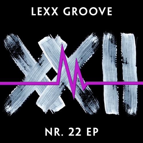 Lexx Groove-Nr.22 Ep