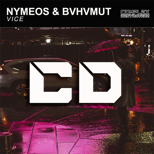 Nymeos & BVHVMUT-Nymeos & Bvhvmut - Vice (original Mix)