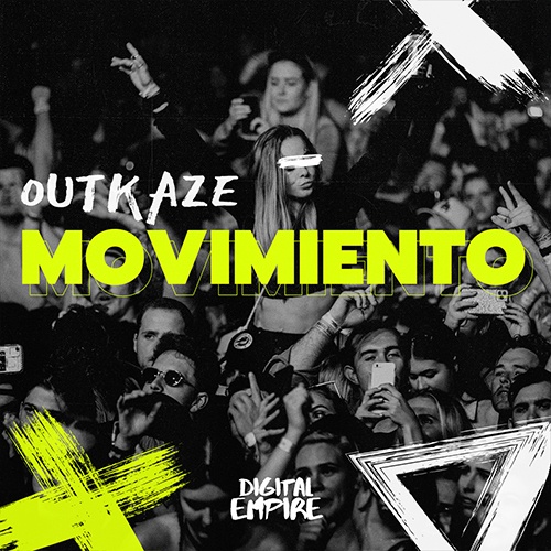 OUTKAZE-Outkaze - Movimiento