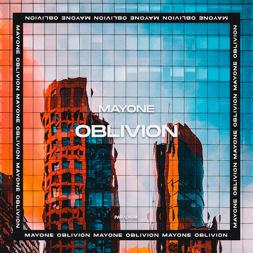 Mayone-Oblivion