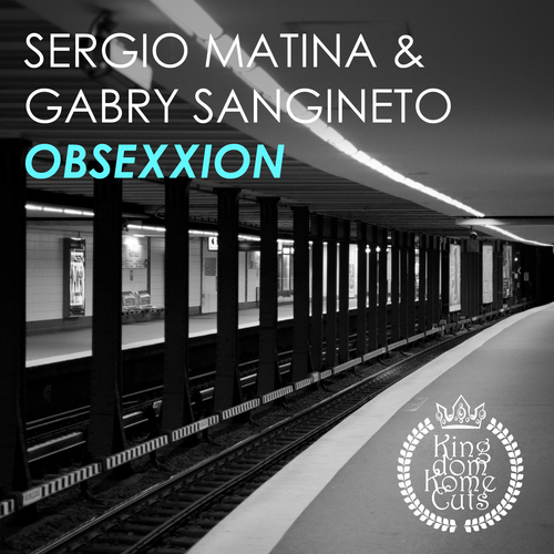Sergio Matina & Gabri Sangineto-Obsexxion