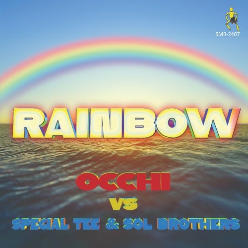 Occhi Vs Special Tee & Sol Brothers - Rainbow