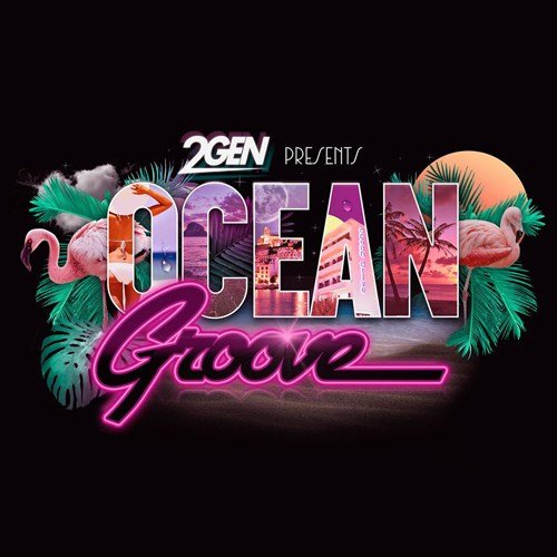 2gen-Ocean Groove