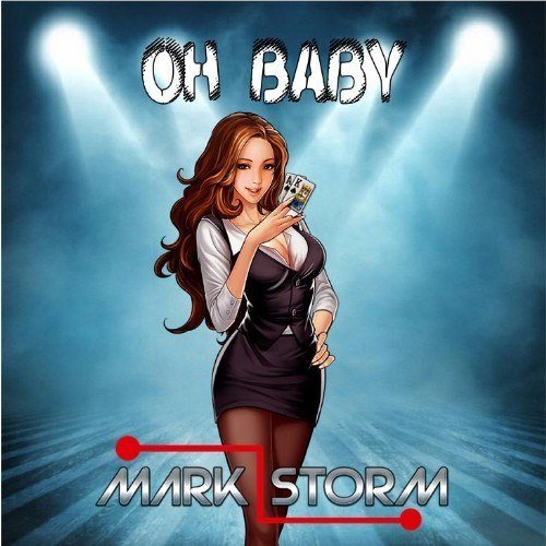 Mark Storm-Oh Baby