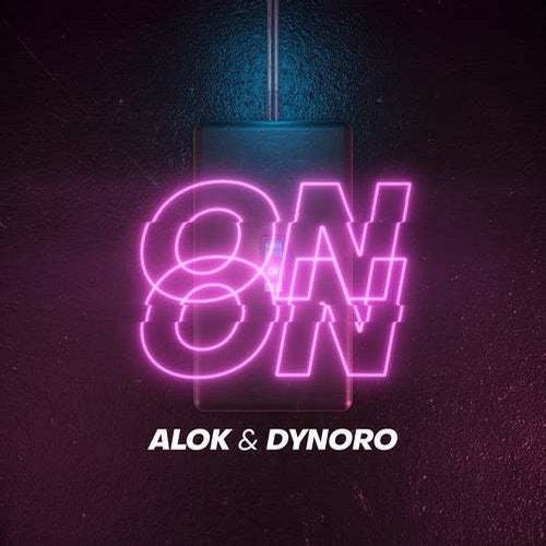 Alok & Dynoro-On & On