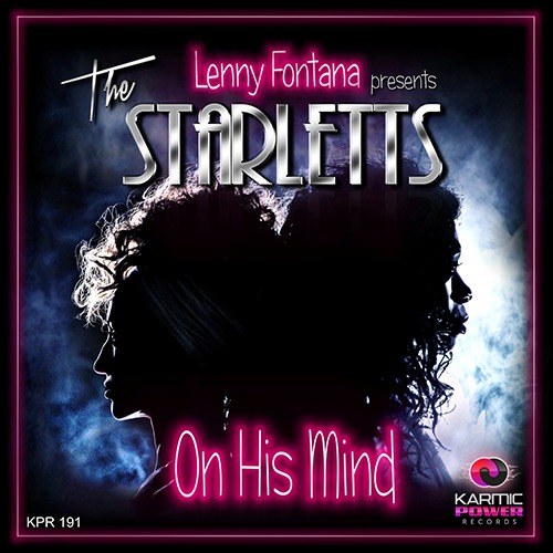 Lenny Fontana Pres. The Starletts-On His Mind
