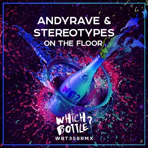 ANDYRAVE, Stereotypes-On The Floor