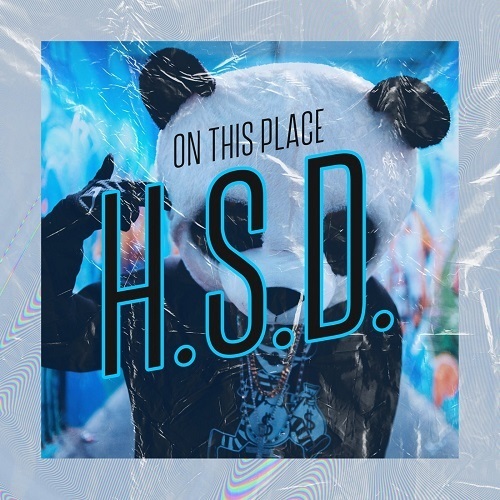 H.s.d., Dj Global Byte-On This Place