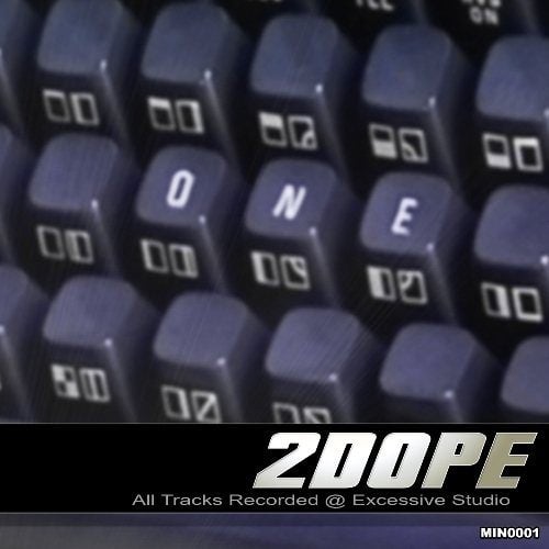 2 Dope-One