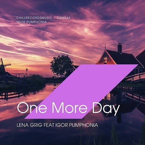 Igor Pumphonia, Lena Grig-One More Day