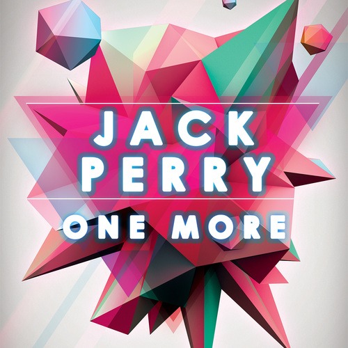 Jack Perry-One More