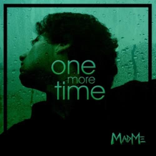 Madme-One More Time