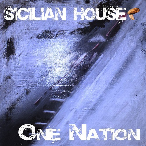 Sicilian House-One Nation