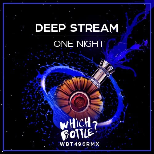 Deep Stream-One Night