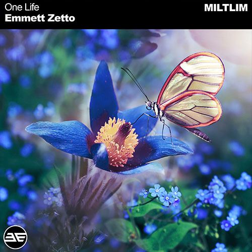 Emmett Zetto-One Life