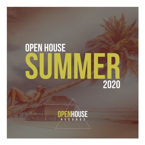 Various Artists-Open House House Summer 2020