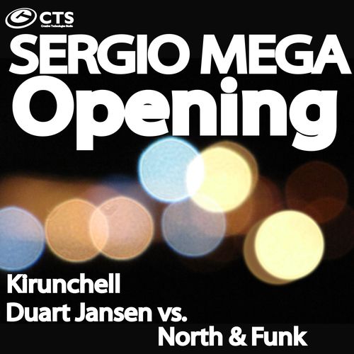 Sergio Mega-Opening