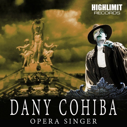 Dany Cohiba-Opera Singer