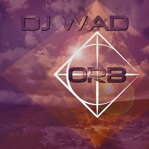 Dj Wad-Orb Ep