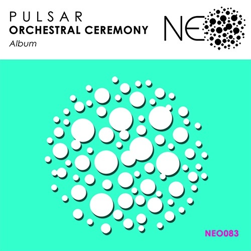 P U L S A R-Orchestral Ceremony [album]