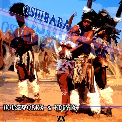 Houseworkx & Ydevix-Oshibaba
