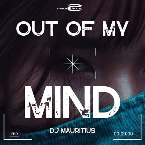 Dj Mauritius-Out Of My Mind