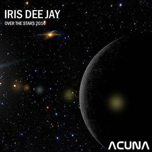 Iris Dee Jay-Over The Stars 2016