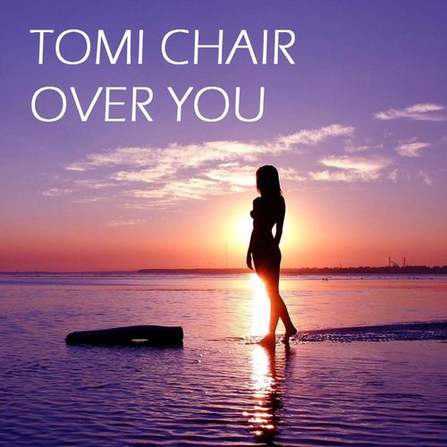 Tomi Chair-Over You