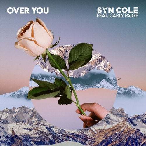 Syn Cole Ft. Carly Paige-Over You