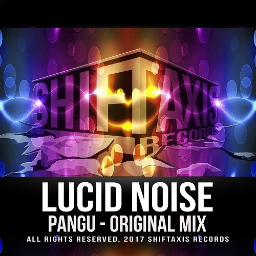Lucid Noise-Pangu