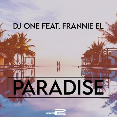 DJ One Feat. Frannie EL-Paradise