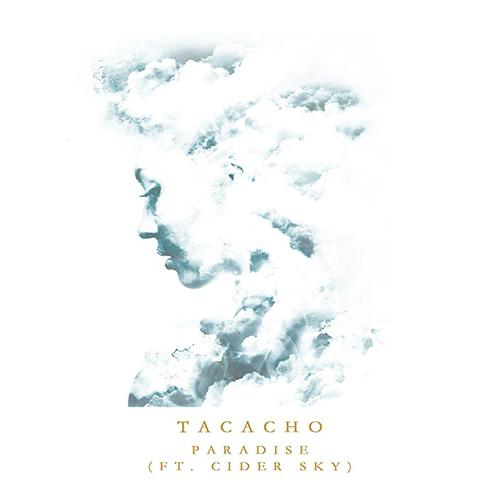 Tacacho Vs Saxokid Feat. Cider Sky-Paradise