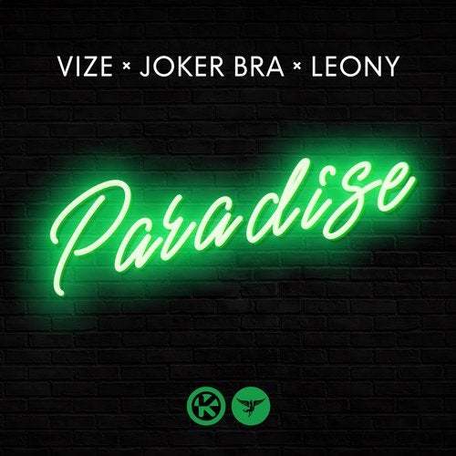VIZE & Joker Bra & Leony-Paradise