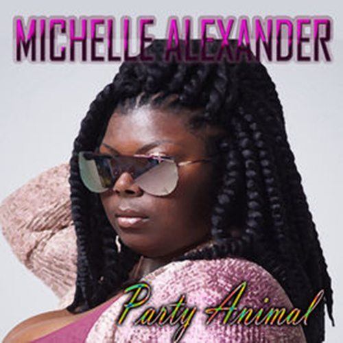 Michelle Alexander-Party Animal