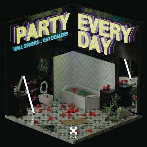 Will Sparks & Cat Dealers-Party Everyday