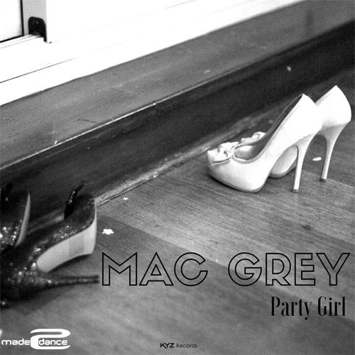 Mac Grey, Kalvaro -Party Girl